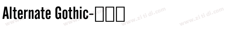 Alternate Gothic字体转换